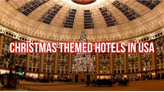 Top Christmas Themed Hotels amp Resorts in the USA  Christmas Hotels In USA  Christmas Hotels [upl. by Adao]