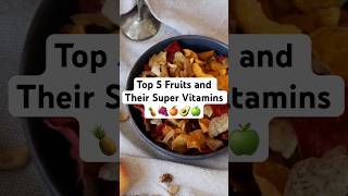 Tips Top 5 Fruits and Their Super Vitamins 🍍🍇🍊🥑🍏 [upl. by Ellekram254]