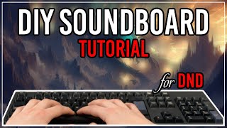 DampD Soundboard How to Transform an Old Keyboard Into a Soundboard [upl. by Tymon]