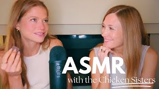 ASMR With The Chicken Sisters Genevieve Angelson and Schuyler Fisk [upl. by Ahsiatal759]