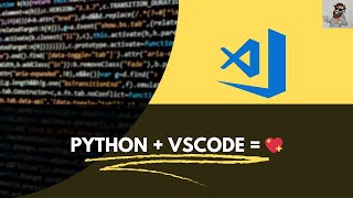 How to Install Python and VS Code for Beginners [upl. by Aldora]