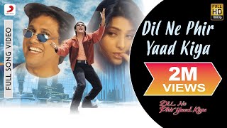 Dil Ne Phir Yaad Kiya Titke Track Full Video  Govinda TabuSonu Nigam Alka Yagnik [upl. by Tarfe]