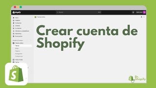 Cómo Crear Una Cuenta Gratuita en Shopify [upl. by Kaazi536]