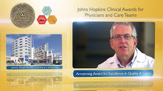 2017 Armstrong Award for Excellence in Quality and Safety – Gerald Tuite MD JHACH [upl. by Puna]