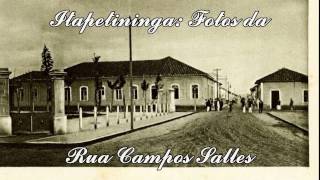 310  Itapetininga Antiga  Rua Campos Salles Full hd [upl. by Idonna]