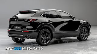 2025 Mazda CX30  Luxurious Design at an Amazing Price [upl. by Aenaj767]