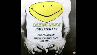 Talking Heads  Psycho Killer [upl. by Ecnerrot]