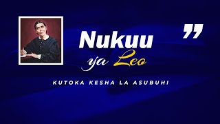 Kesha la Asubuhi  Nukuu ya Leo tar 05082024 [upl. by Jeminah]