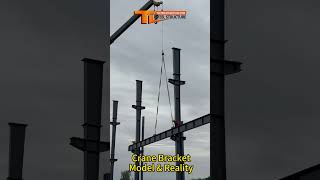 Steel Structure Crane Bracket Design Model vs Actual Outcome EstructurasDeAcero steelfactory [upl. by Ailliw]