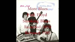 Pink Floyd  More Blues Smoking Blues 1970 [upl. by Nickles959]