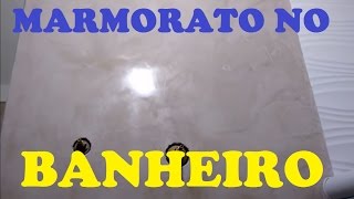 COMO FAZER MARMORATO NO BANHEIROrdkpinturas [upl. by Magel658]