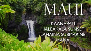 5 DAYS IN MAUI HAWAII TRAVEL SERIES  Haleakala Sunset a Tour of Lahaina Hana and More [upl. by Nellek563]