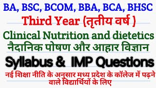 Third YEAR🔥VOCATIONAL COURSEClinical Nutrition and dietetics👉Syllabus amp IMP Question [upl. by Eikcim]