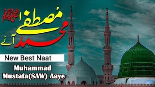 MohammadMustafaAaye Naat IslamicSongs BaharAayi SpiritualMusic NaatSharif IslamicNasheed [upl. by Debera679]