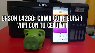 EPSON L4260 configurar wifi con tu celular Facil y sencillo [upl. by Rokach]