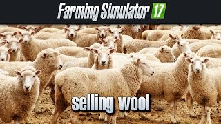 How to sell wool to the spinnery Farm Simulator 17 [upl. by Mathur418]