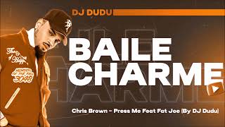 Chris Brown  Press Me Feat Fat Joe By DJ Dudu [upl. by Aramat596]