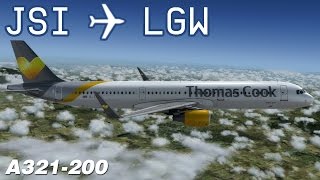 P3D Skiathos to London Gatwick  TCX1143  Thomas Cook  Aerosoft Airbus A321  IVAO [upl. by Mccowyn439]