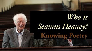 Who is Seamus Heaney [upl. by Llehsyt]