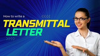 How to Write a Letter of Transmittal [upl. by Mandell]