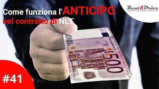 Lanticipo nel contratto di Noleggio Lungo Termine [upl. by Yerggoeg]