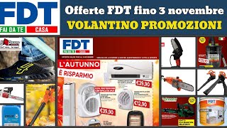 volantino FDT Fai Da Te fino 3 novembre 2024 ✅ Offerte giardino 🔥 Promozioni casa [upl. by Erelia884]