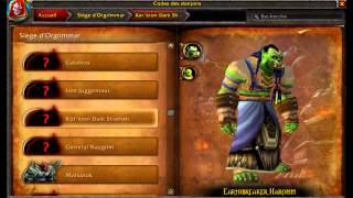 WoW Patch 54 Liste des boss Siège dOrgrimmar Codex build 17056 [upl. by Cir542]