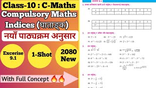 Class10 Compulsory Mathematics Chapter9 Indices घाताङ्क Excerise91 Solutions With Concepts [upl. by Aluino]