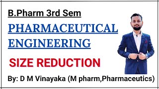 Pharmaceutical Engineering  Size Reduction  Flow Of Fluids  Proffessor Of Pharmacy [upl. by Aihsenor]