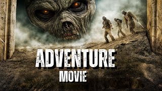 Action Adventure MovieArchaeologists Awaken A Mummy And Trapped In A Deadly TrapBest Horror Movies [upl. by Guyon]