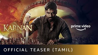 KARNAN  Official Teaser Tamil  Dhanush Lal Rajisha Vijayan  Amazon Prime Video [upl. by Torre]