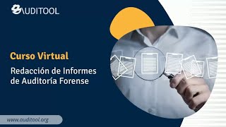 Introducción Curso Virtual Redacción de informes de auditoría forense [upl. by Raman]