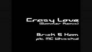 Crazy Love Gammer Remix ft MC Whizzkid [upl. by Carmelle]