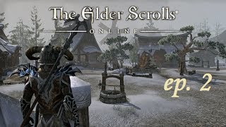 The Elder Scrolls Online Cadwell’s Silver Episode 2 Ebonheart Pact [upl. by Bacon]