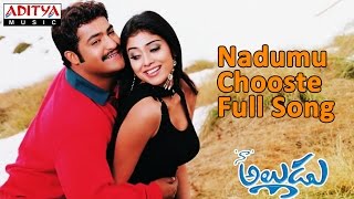 Nadumu Chooste Full Song ll Naa Alludu ll JrNtr Shreya SharanGenelia [upl. by Cynthea957]