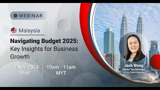 Navigating Malaysia Budget 2025 Key Insights for Business Growth  InCorp Malaysia [upl. by Ardnuhsed]