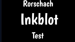 Rorschach Test  Rorschach Inkblot Test  Personality Assessment Test [upl. by Ydarg957]