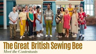 What you should know about the Contestants The Great British Sewing Bee [upl. by Lamoureux]