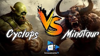 Clash of Brute Strength Cyclops vs Minotaur whos the real Greek freak  Mythology [upl. by Ytteb]