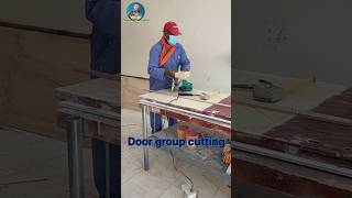 Door group cutting work [upl. by Villiers]