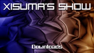 Xisumas Show 04 Downloads [upl. by Aratnahs43]