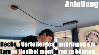 Decken Verteilerdose Affenschaukel bauen anbringen um Lampe flexibel montieren zu können Anleitung [upl. by Faustus482]