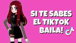 SI TE SABES EL TIKTOK BAILA  2022 [upl. by Nomyaw]