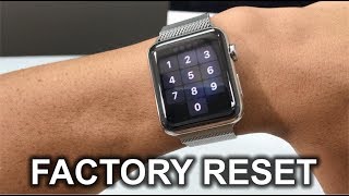 How To Factory Reset your Apple Watch Series 3  Hard Reset [upl. by Yerdua692]