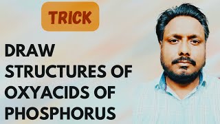 Trick to draw structures of oxyacids of phosphorous [upl. by Dalt913]