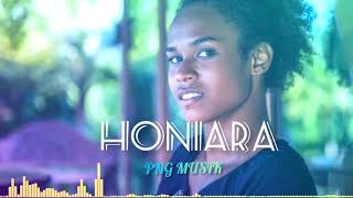 HONIARA🌿PNG MUSIK🌼 [upl. by Julide]