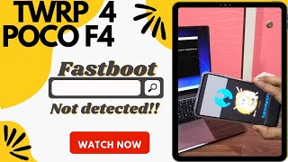 POCO F4 TWRP  ADB FASTBOOT DRIVER  TWRP Recovery flash [upl. by Nyrhtac]