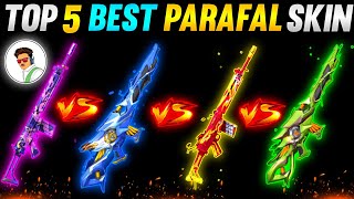 TOP 5 BEST PARAFAL SKIN  BEST PARAFAL SKIN IN FREE FIRE  FREE FIRE NEW EVENT  NEW INCUBATOR [upl. by Htrap131]