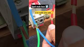 2 pol MCB Box ☑️wire ✅attachment in home made 📷electricianboyprince youtube shorts biharitry it [upl. by Aitat]