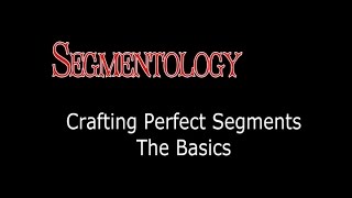 Segmentology The Basics [upl. by Elleinad]